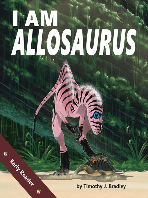 Tim Bradley创作的I am Allosaurus作品的详细信息 - 可供借阅